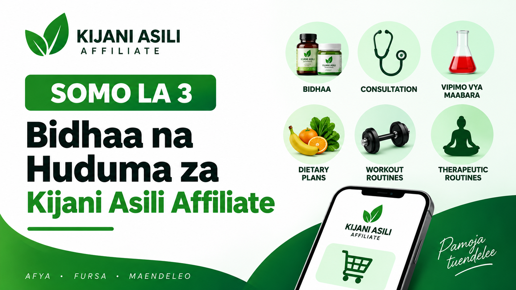 BIDHAA NA HUDUMA ZA KIJANI ASILI AFFILIATE.